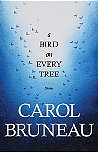 A Bird on Every Tree (Paperback)