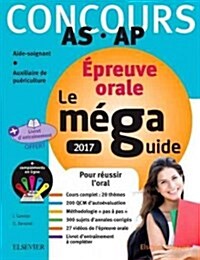 M?a Guide Oral 2017 Concours Aide-soignant Et Auxiliaire De Pu?iculture (Paperback, 11th)