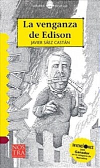 La Venganza de Edison (Bolsillo) (Paperback)