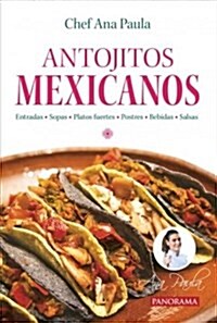 Antojitos mexicanos (Paperback)