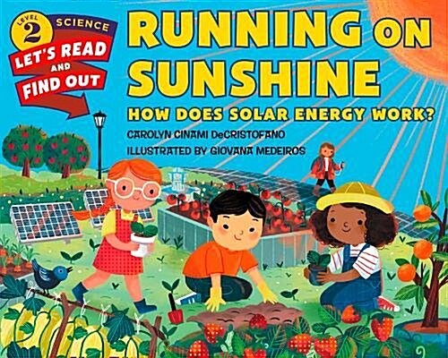 Running on Sunshine: How Does Solar Energy Work? (Paperback)