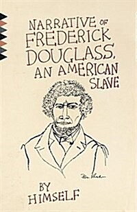 Narrative of the Life of Frederick Douglass, an American Slave (Paperback)