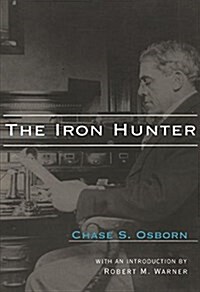 The Iron Hunter (Paperback)