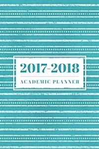 2017-2018 Academic Planner (Calendar, Engagement, Student)
