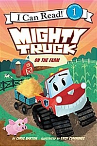 Mighty Truck on the Farm (Paperback)