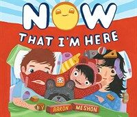 Now That I'm Here (Hardcover)