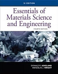 Essentials of Materials Science and Engineering, Si Edition (Paperback, 4)