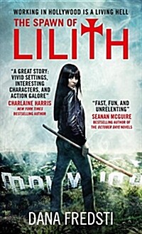 The Spawn of Lilith: A Lilith Novel (Mass Market Paperback)