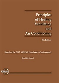 Principles of Heating, Ventilating and Air Conditioning (Hardcover, 8th)