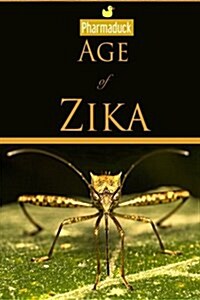 Pharmaduck: Age of Zika (Paperback)