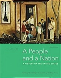 A People and a Nation, Volume II: Since 1865 (Paperback, 11)