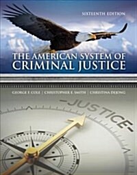 The American System of Criminal Justice (Hardcover, 16)