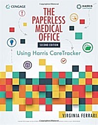 The Paperless Medical Office: Using Harris Caretracker, Spiralbound Version (Spiral, 2)