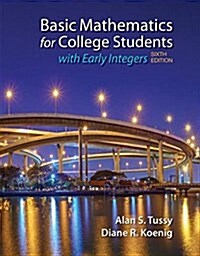 Basic Mathematics for College Students with Early Integers (Paperback, 6)