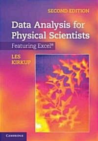 Data Analysis for Physical Scientists : Featuring Excel® (Hardcover, 2 Revised edition)