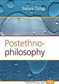 Postethnophilosophy (Paperback)