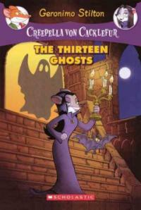 The Thirteen Ghosts (Prebound, Turtleback Scho)