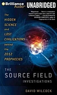 The Source Field Investigations (Audio CD, Unabridged)
