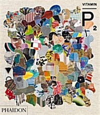 Vitamin P2 : New Perspectives in Painting (Hardcover)