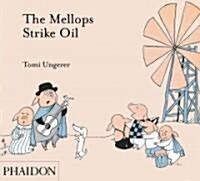 The Mellops Strike Oil (Hardcover)