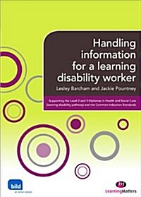 Handling Information for a Learning Disability Worker (Paperback)