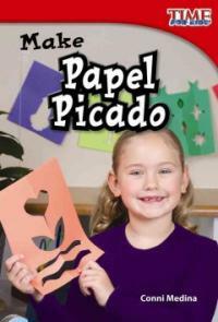 Make Papel Picado (Upper Emergent) (Paperback, 2)