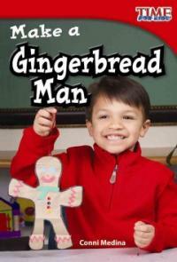 Make a Gingerbread Man (Paperback) - Upper Emergent