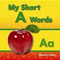 My Short a Words (Paperback)