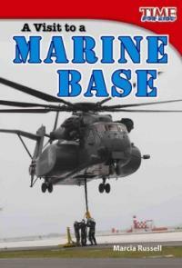 A Visit to a Marine Base (Paperback) - Early Fluent