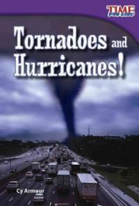 Tornadoes and Hurricanes! (Early Fluent) (Paperback, 2)