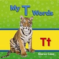 My T Words (Paperback)
