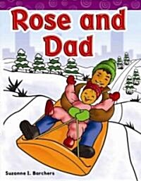 Rose and Dad (Paperback)