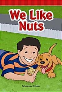 We Like Nuts (Paperback)