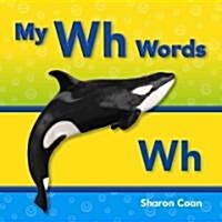 My Wh Words (Paperback)