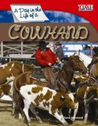 A Day in the Life of a Cowhand (Fluent) (Paperback, 2)