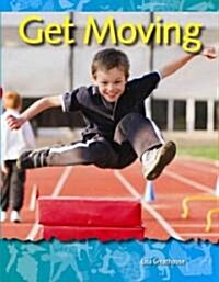 Get Moving (Paperback)