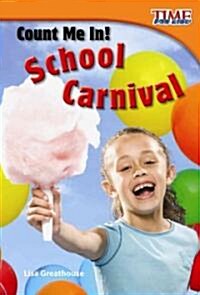 Count Me In! School Carnival (Paperback, 2)