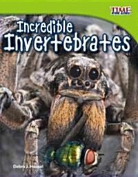 Incredible Invertebrates (Paperback, 2)