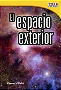 El Espacio Exterior (Paperback, 2)