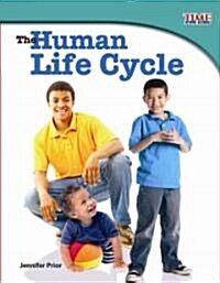 The Human Life Cycle (Paperback, 2)