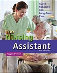 The Nursing Assistant: Acute, Subacute, and Long-Term Care (Paperback, 5, Revised)