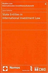 State Entities in International Investment Law (Paperback)