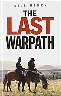 The Last Warpath (Hardcover)