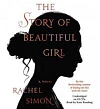 The Story of Beautiful Girl Lib/E (Audio CD)