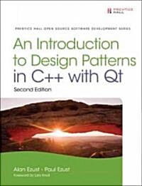 An Introduction to Design Patterns in C++ with Qt (Hardcover, 2)