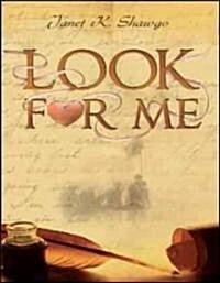 Look for Me (Paperback)