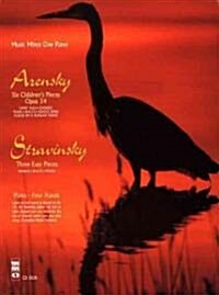 Arensky 6 Pieces Enfantines, Op. 34; Stravinsky 3 Easy Pieces (Dances) for Piano Duet 1 (Paperback)