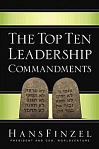 Top Ten Leadership Commandments (Paperback)