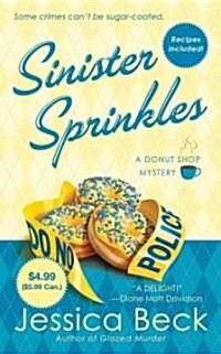 Sinister Sprinkles (Paperback)