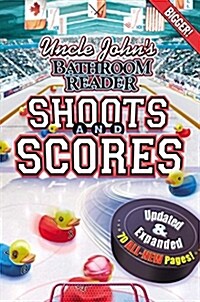 Uncle Johns Bathroom Reader Shoots and Scores Updated & Expanded (Paperback, Updated & Expan)